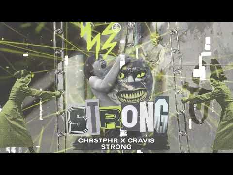 CHRSTPHR x CRAVIS -Strong (Official Audio)