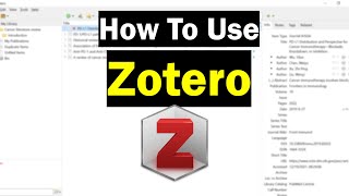 How To Use Zotero (A Complete Beginner