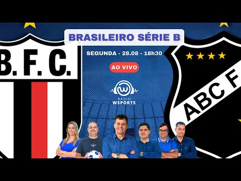 [AO VIVO] BOTAFOGO -SP X ABC - Brasileirão Série B - 28/08/2023