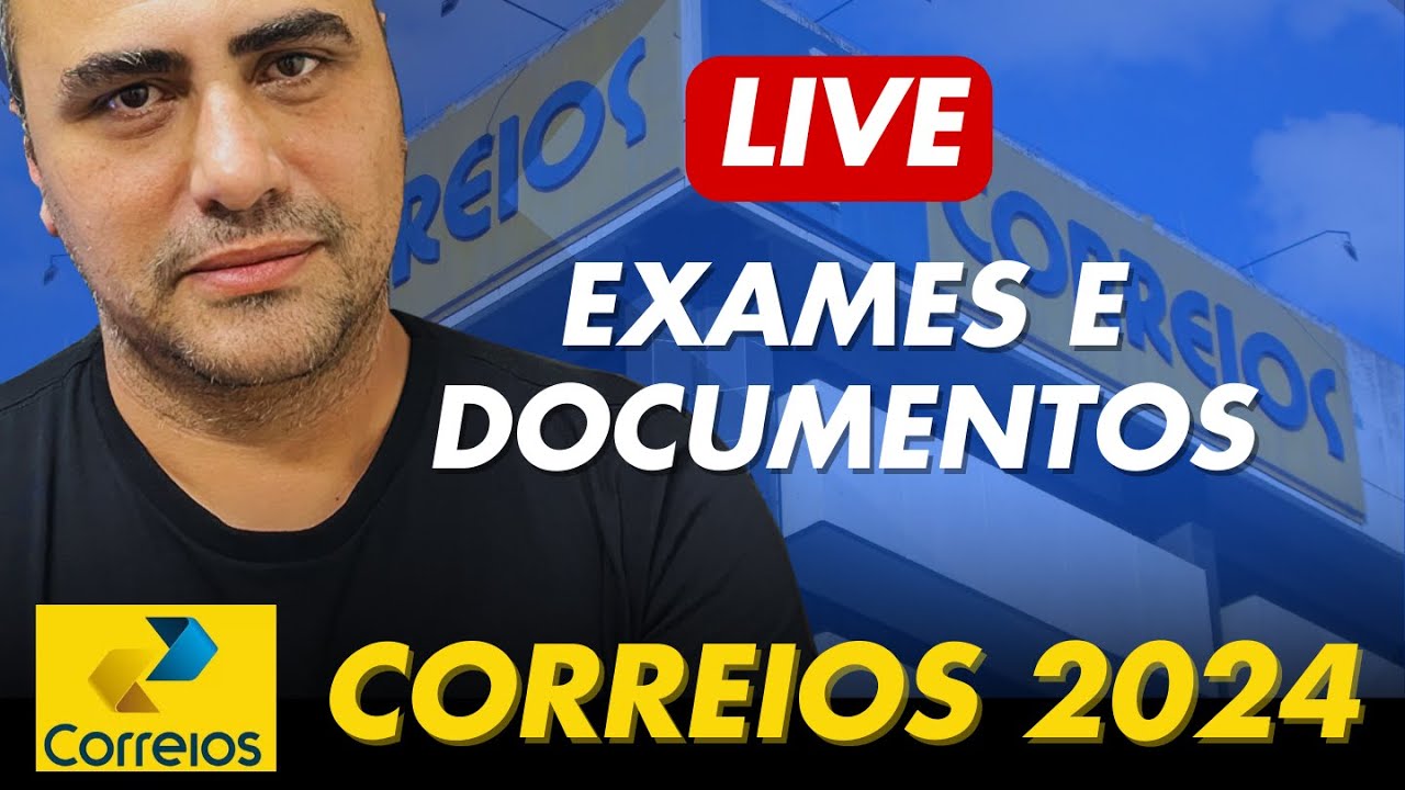 Documentação e Exames - Correios 2024