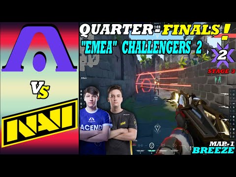 (EMEA) QUARTER-FINALS || NAVI vs ACEND || MAP 1 BREEZE ||  VCT EMEA Challengers Playoffs - Day 2