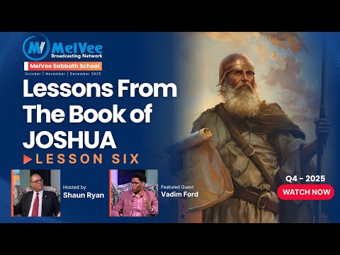 "The Enemy Within" || MelVee Sabbath School Lesson 6 || Q4 - 2025