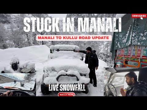 Manali to Kullu Road Condition ❄️😨 | Live Snowfall | Snow ride😍