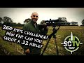 Shooting Country TV 260 RIPS How Far Can You Shoot A 22 With Subsonic Ammo Off Sticks