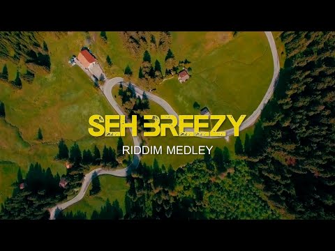Seh Breezy Riddim Medley (Official HD Video)