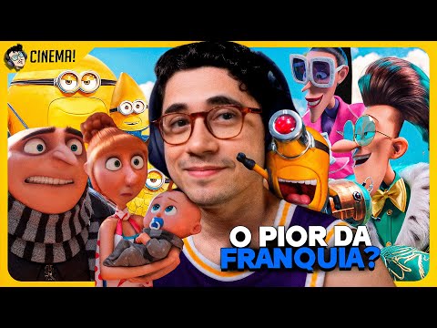 MEU MALVADO FAVORITO 4 é o pior da SAGA?