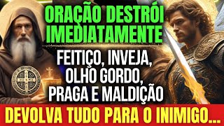 REZE AGORA A SÃO MIGUEL e São Bento e DESTRUA Todo FEITIÇO, INVEJA, PRAGA e MALDIÇÃO IMEDIATAMENTE!