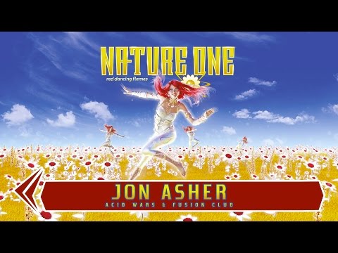 Nature One 2016 - Jon Asher @ Acid Wars & Fusion Club - 05.08.2016