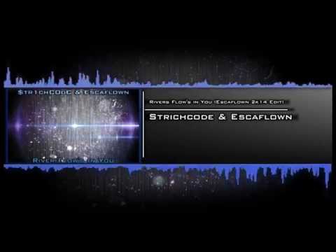 [FL Studio Hardstyle] Escaflown - River Flows In You (2014 ReEdit)