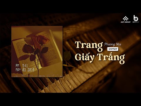 Trang Giấy Trắng - Phạm Trưởng | Phương Mai Cover x BT BALLAD | Bản Nhạc 8x 9x Hot Đời Đầu Cực Hay