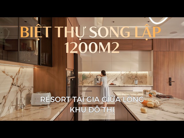 THIẾT KẾ THI CÔNG TRỌN GÓI BIỆT THỰ SONG LẬP 1200M2- ROMANTIC VILLA