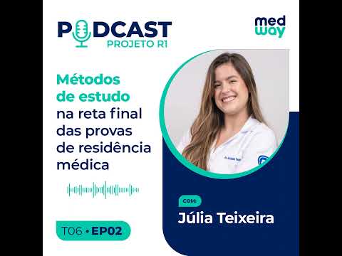 Projeto R1 T06E02 — Métodos de estudo na reta final das provas de residência médica