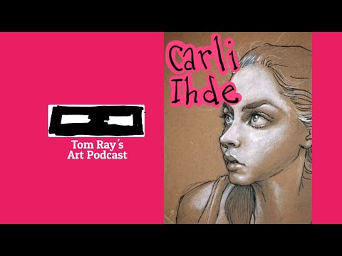 Carli Ihde: Comic Drawing Tattoo Artist - S06E07 Tom Ray's Art Podcast