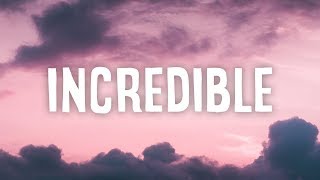 James TW - Incredible (LYRICS)