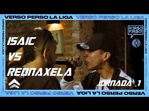 ISAIC VS REDNAXELA | #VERSOPERSO 2022 - Jornada 1 | Freestyle Barranquilla