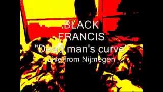 Black Francis - Dead man&#39;s curve