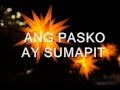 Ang Pasko Ay Sumapit