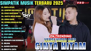 Download lagu CINTA HITAM - LUMPUR DAN BERLIAN || SIMPATIK MUSIK FULL ALBUM TERBARU 2025 || ON TRENDING mp3 Download lagu CINTA HITAM - LUMPUR DAN BERLIAN || SIMPATIK MUSIK FULL ALBUM TERBARU 2025 || ON TRENDING mp3
