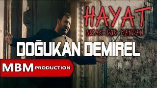 Doğukan Demirel - Hayat (Uzak Dur Benden) 2020