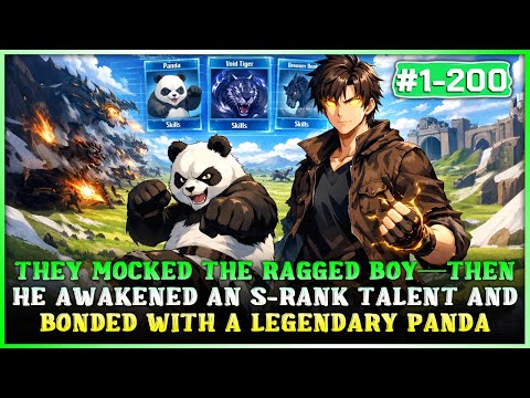 Everyone Laughed at This Ragged Boy—Until He Awakened an S-Rank Talent and Contracted a Panda!