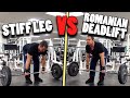 Stiff Leg Deadlift vs Romanian Deadlift (which is better?)