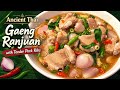 Ancient Thai Gaeng Ranjuan With Tender Pork Ribs