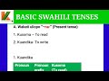 Basic Swahili Tenses
