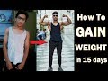 How to Gain Weight in 15 Days Naturally (Men & Women) | 3 Easy Tips