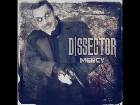 DISSECTOR - Mercy