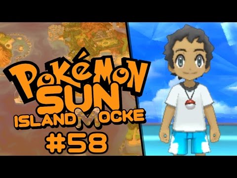 Let's Play Pokemon Sun Islandmocke:  Part 58 - Anyone Can Make It