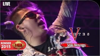 Download lagu Five Minutes - Selalu Menunggumu [Live Konser] at Sekayu 12 Maret 2015 mp3