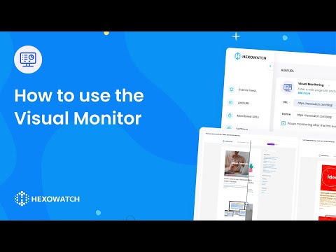 How to monitor any page for visual changes - Hexowatch tutorial