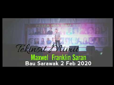 Tekinsit Mimit - Maxwel Franklin Saran live #music