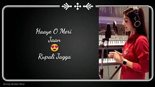 Haaye O Meri Jaan - Rupali Jagga  Running Reindeer