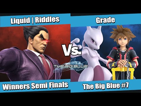 The Big Blue #7 Winners Semi Finals - Liquid | Riddles (Kazuya) vs Grade (Mewtwo, Sora)