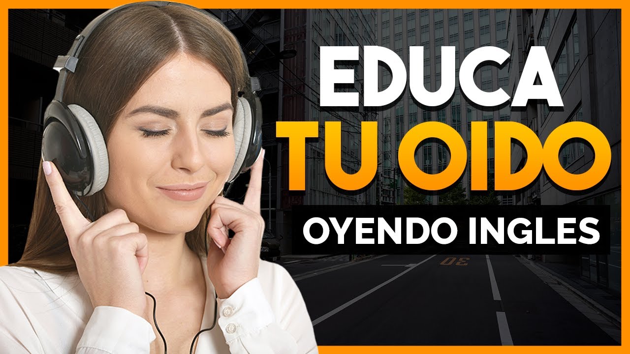 🔥 APRENDE INGLÉS OYENDO MIENTRAS DESCANSAS TRABAJAS O LIMPIAS 🎧😴| EDUCA TU OIDO ESCUCHANDO INGLES 👂