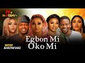 EGBON MI OKO MI | Yoruba Movies 2024 | MERCY AIGBE; MIDE MARTINS; FEMI ADEBAYO | Nollywood Movies