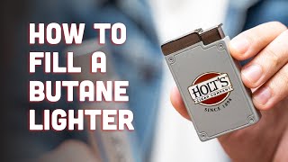 How to Fill a Butane Lighter