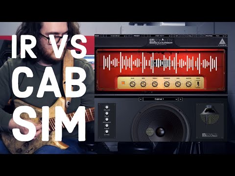 IRs vs Cab Sims - What's the difference?