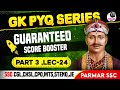 GK PYQ SERIES PART 3 | LEC-24 | PARMAR SSC