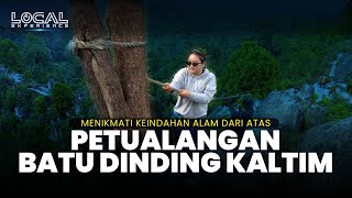 Petualangan Asyik dengan Melihat Keindahan Alam Kutai Kartanegara dari Puncak Batu Dinding di Kaltim