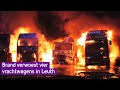 Brand verwoest vier vrachtwagens in Leuth