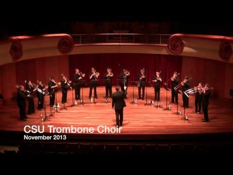 CSU Trombone Choir - One for the Road mvt 3