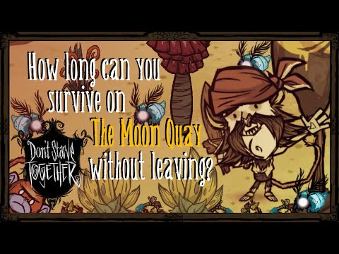 How Long Can You Survive on The Moon Quay Without Leaving? [Don't Starve Together]