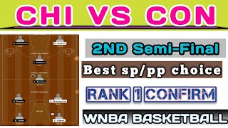 CHI VS CON DREAM11 TEAM | CHI VS CON DREAM11 PREDICTION | CHI VS CON WNBA BASKETBALL TEAM | CHI_CON