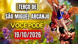 Terço Poderoso de São Miguel SEGUNDA 19/10/2026 PROTEÇÃO NO COMBATE