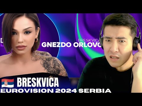 [REACTION] 🇷🇸 Breskvica - Gnezdo orlovo | Pesma za Evroviziju 2024. | SERBIA EUROVISION 2024