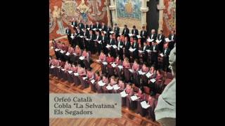 01 Orfeó Català - Els Segadors - Els Segadors