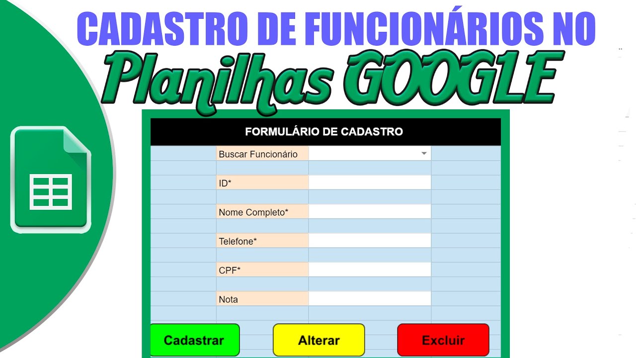 CADASTRO DE FUNCIONÁRIOS Programado e Automatizado no Planilhas Google (Passo a Passo) - PARTE 1
