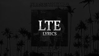 $UICIDEBOY$ - LTE (lyrics)